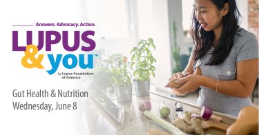 Lupus & You Gut Health and Nutrition June 2022