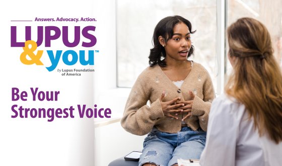 Lupus & You: Be Your Strongest Voice